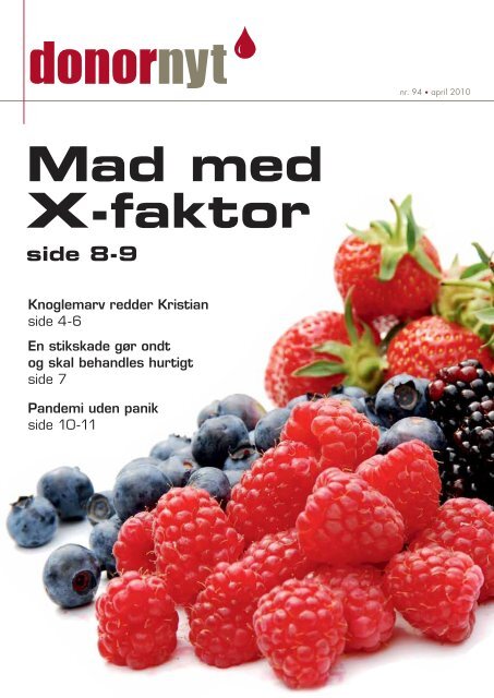 Mad med X-faktor - Bloddonorerne i Danmark