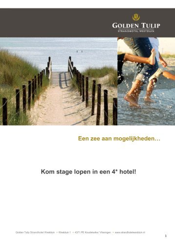 Kom stage lopen in een 4* hotel! - Golden Tulip Strandhotel Westduin