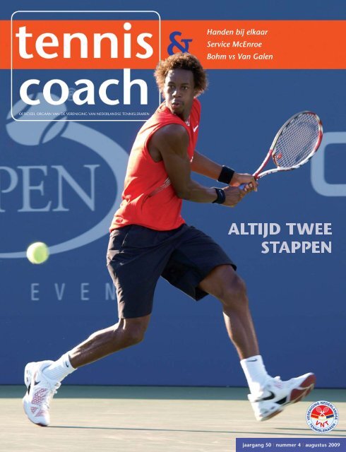 Tennis &amp; Coach nr 4 aug 2009 - SportKaderServices