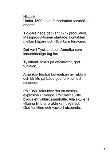 Historik Under 1800 talet förändrades samhället enormt. Tidigare ...