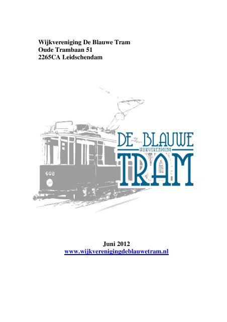 Feestje? Maar het huis is te klein? - Wijkvereniging De Blauwe Tram