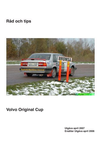 Råd och tips Volvo Original Cup - VOC Mekonomen Rally