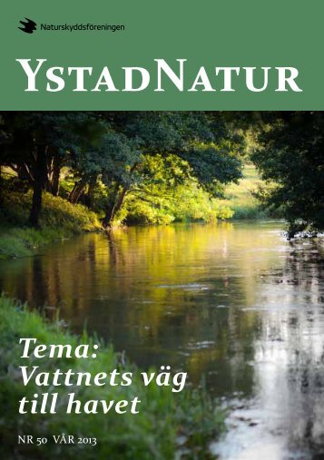 Medlemstidning nr 50 Vår 2013 - Naturskyddsföreningen