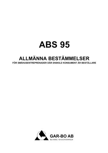 Allmänna bestämmelser för Småhusentreprenader – ABS95 - Gar-Bo