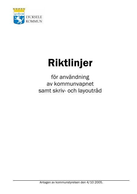 Riktlinjer kommunloggan - Lycksele kommun