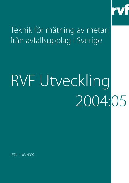 Teknik för mätning av metan från avfallsupplag i ... - Avfall Sverige
