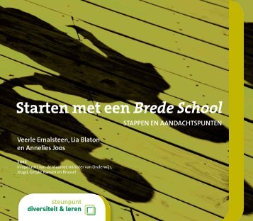 Starten met een Brede School - Steunpunt Diversiteit en Leren