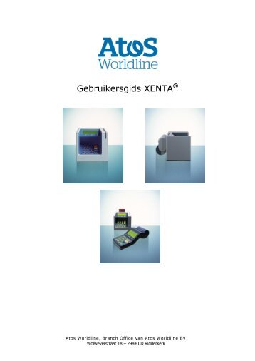 Gebruikersgids XENTA® - Atos Worldline Nederland