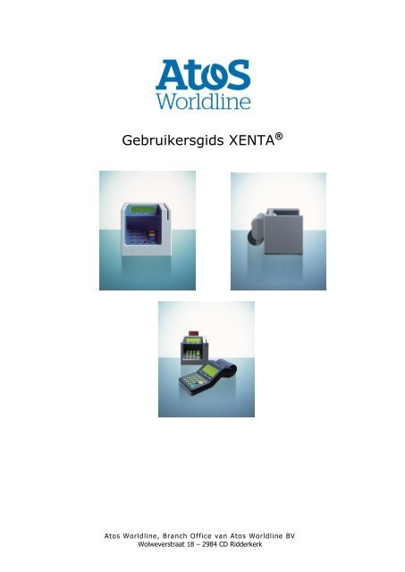 Gebruikersgids XENTA® - Atos Worldline Nederland