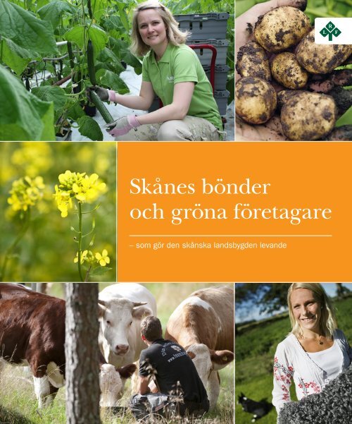 Skånes bönder och gröna företagare - LRF