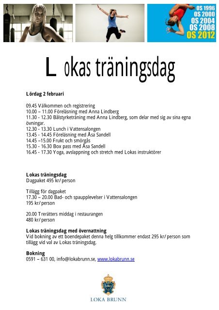 Lördag 2 februari 09.45 Välkommen och registrering ... - Loka brunn