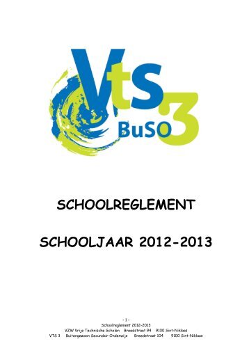120419 schoolreglement 2012-2013.pdf - Vrije Technische Scholen ...