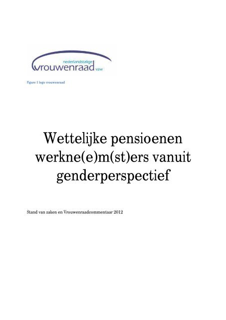 Wettelijke pensioenen werkne(e)m(st)ers vanuit genderperspectief