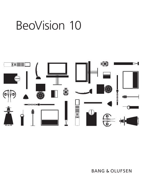 Getting started BeoVision 10 - LuxusSound.com