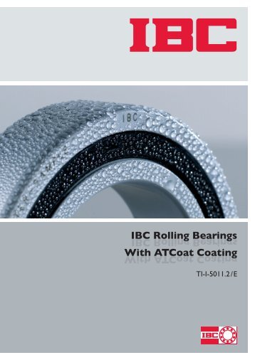 IBC Rolling Bearings With Atcoat Coating