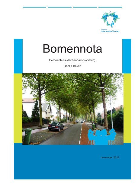 Bomennota - Gemeente Leidschendam-Voorburg