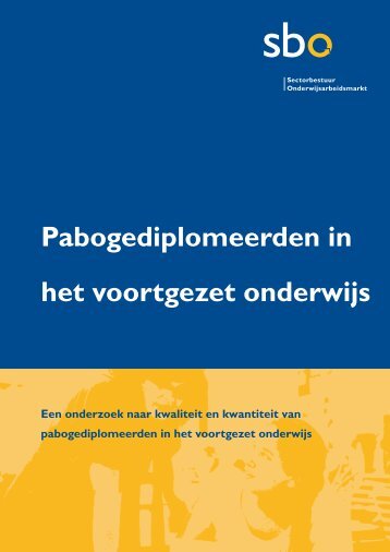 Pabogediplomeerden in het voortgezet onderwijs - sbo ...