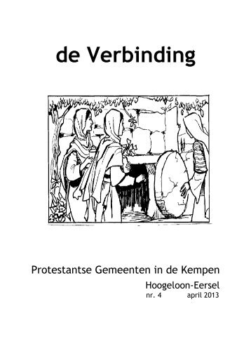 De Verbinding april 2013 - Protestantse Kerk Hoogeloon - Eersel