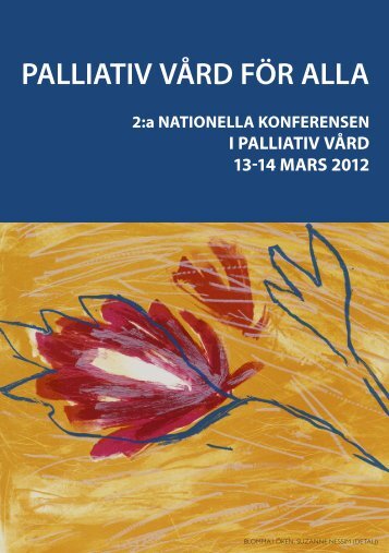 Program 2a Nationella konferensen i palliativ vård 2012