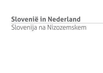 Slovenië in Nederland Slovenija na Nizozemskem