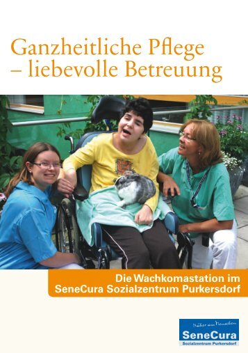 Ganzheitliche Pflege – liebevolle Betreuung