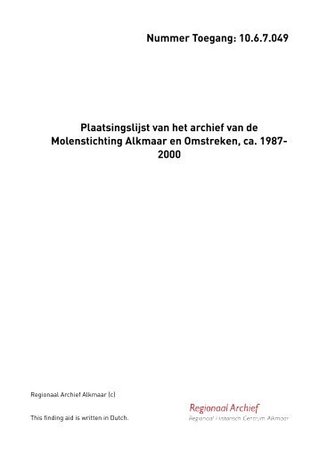 Molenstichting Alkmaar en omstreken - Regionaal Archief Alkmaar