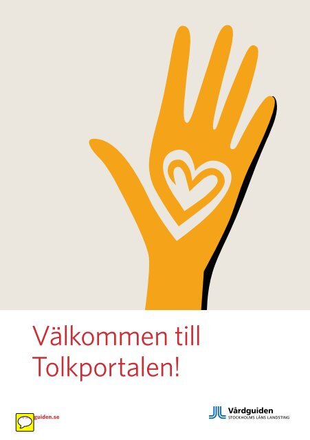 Välkommen till Tolkportalen! - Vårdguiden