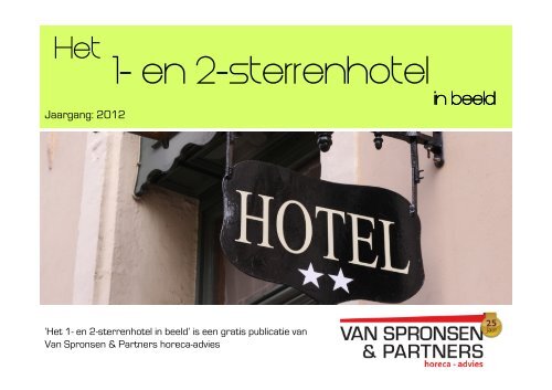 Het 1- en 2-sterrenhotel in Beeld - Van Spronsen & Partners