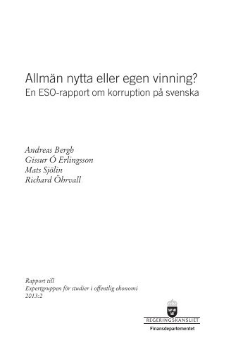 Allmän nytta eller egen vinning? - Expertgruppen för Studier i ...