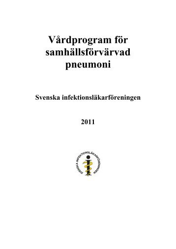 Vårdprogram för samhällsförvärvad pneumoni - Infektion.net