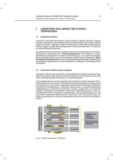 Liikenteen hallinnan T&K 2005-2007 - Häiriöt tieliikenteessä ...