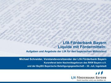 Lfa Förderbank Bayern Liquide mit Fördermitteln: - Bayerische ...