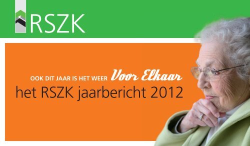 het RSZK jaarbericht 2012