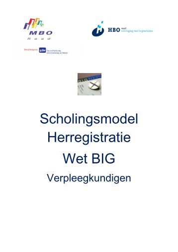 Scholingsmodel Herregistratie Wet BIG.pdf - MBO Raad