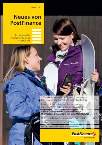 Neues von Postfinance 1/2012 - Das Magazin für Privatkundinnen ...