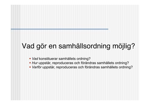 Björns föreläsning om problemet, 1/9