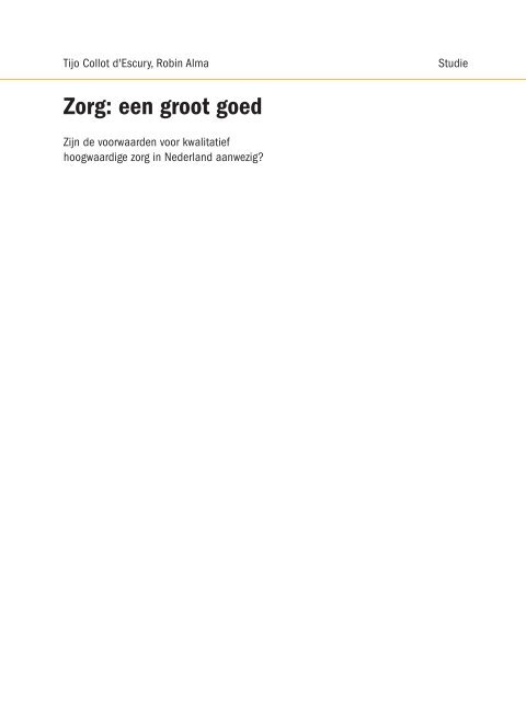 Zorg: een groot goed - Roland Berger