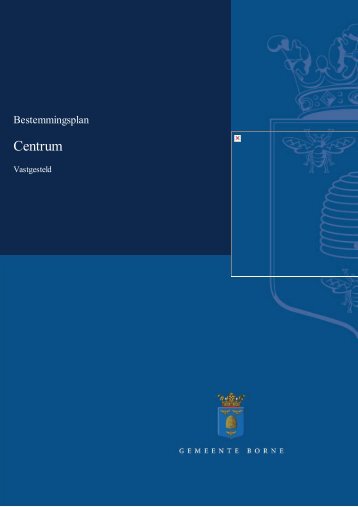 Bestemmingsplan Centrum deel 1.pdf - Bestuurlijke informatie ...