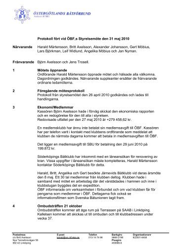 Protokoll fört vid ÖBF,s Styrelsemöte den 31 maj 2010 Närvarande ...