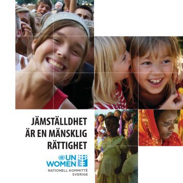 jämställdhet är en mänsklig rättighet - UN Women Sverige