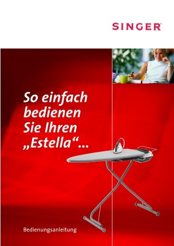Anleitungsbuch Bügeltisch Singer Estella 17.01