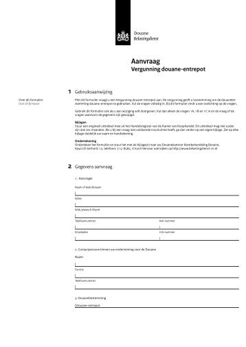 Aanvraag Vergunning douane-entrepot