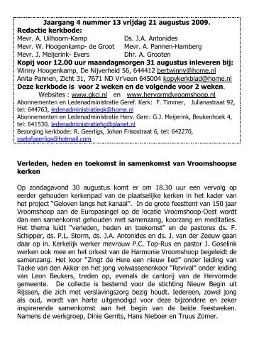 Jaargang 4 nummer 13 vrijdag 21 augustus 2009. Redactie kerkbode