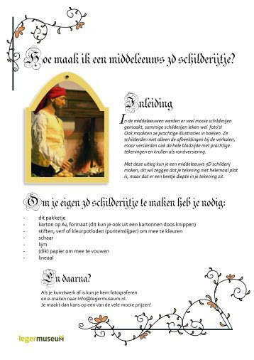 hoe maak ik een middeleeuws 3D-schilderij - Legermuseum