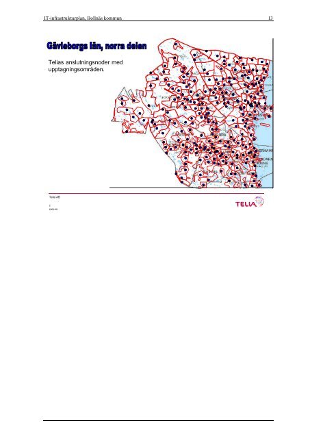 IT-infrastrukturplan, Bollnäs kommun 1