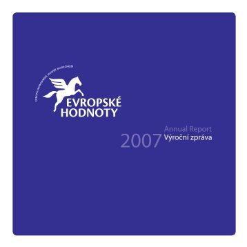 Výroční zpráva 2007 - Evropské hodnoty o.s.