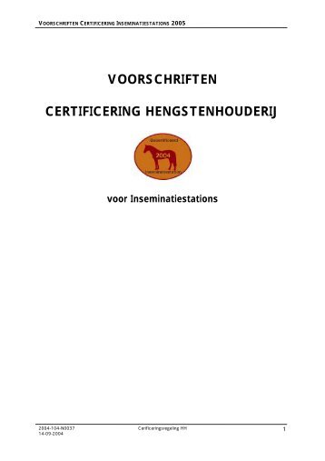 Voorschriften Certificering Hengstenhouderij Inseminatiestations