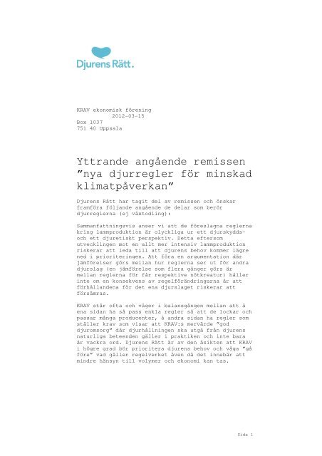 Yttrande angående remissen ”nya djurregler för minskad ... - Krav