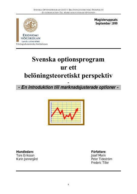 Svenska Optionsprogram Ur Ett Belöningsteoretiskt Perspektiv (mag ...