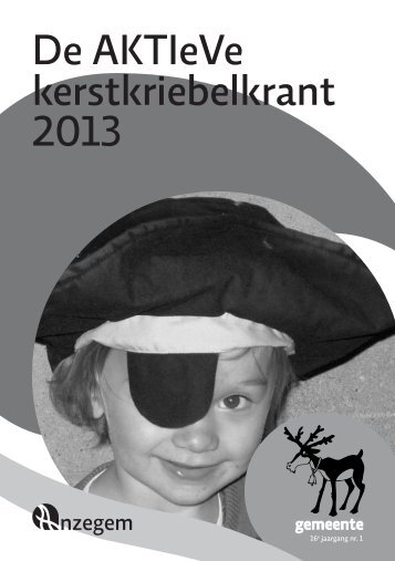 De AKTIeVe kerstkriebelkrant 2013 - Anzegem